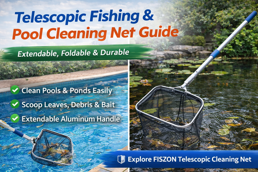 Complete Guide to Telescopic Fishing Pool Cleaning Net | Extendable Pool & Fishing Net – FISZON